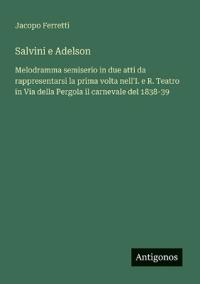Salvini e Adelson