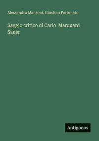 Saggio critico di Carlo Marquard Sauer