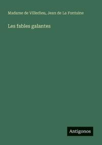 Les fables galantes
