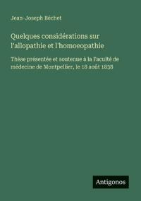 Kirjan kansi "Quelques considérations sur l'allopathie et l'homoeopathie"