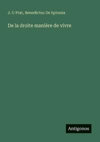 De la droite manière de vivre