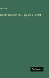 Regole di Hoyle per il giuoco di whist