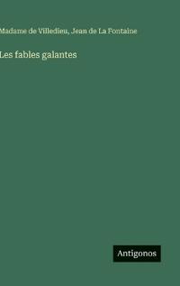 Les fables galantes