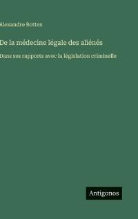 Kirjan kansi "De la médecine légale des aliénés"