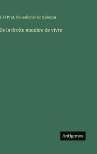De la droite manière de vivre