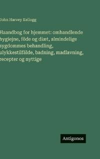 Haandbog for hjemmet