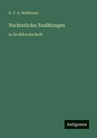 Nachtstücke; Erzählungen