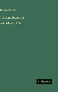 Auf dem Staatshof