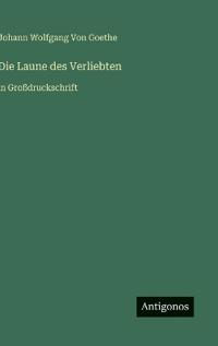 Die Laune des Verliebten
