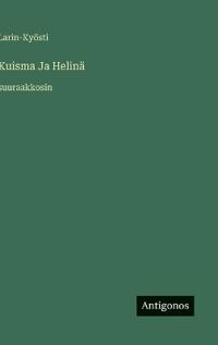 Kuisma Ja Helinä