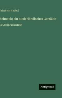 Schnock; ein niederländisches Gemälde