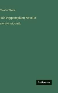Pole Poppenspäler; Novelle