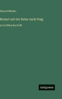 Mozart auf der Reise nach Prag