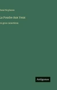 La Poudre Aux Yeux