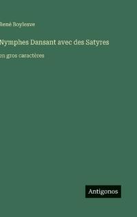 Nymphes Dansant avec des Satyres
