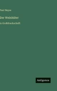Der Weinhüter