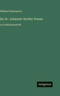 Ein St.-Johannis-Nachts-Traum