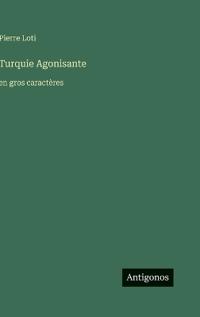 Turquie Agonisante