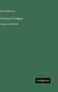 L'Amour Prodigue