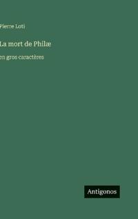 La mort de Philæ
