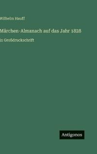 Märchen-Almanach auf das Jahr 1828