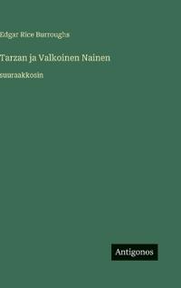 Tarzan ja Valkoinen Nainen