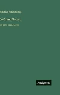 Le Grand Secret