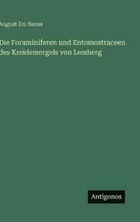 Bokomslag för "Die Foraminiferen und Entomostraceen des Kreidemergels von Lemberg"