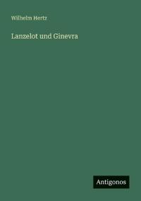 Lanzelot und Ginevra