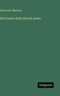 Del trionfo della libertà