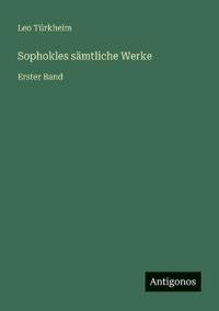 Sophokles sämtliche Werke