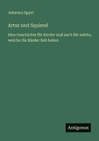 Artur und Squirrel