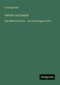Gerold und Hansli