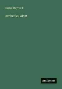 Der heiße Soldat
