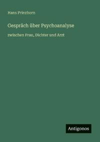 Gespräch über Psychoanalyse