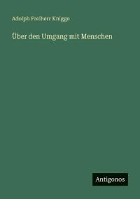 Über den Umgang mit Menschen