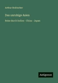 Das unruhige Asien