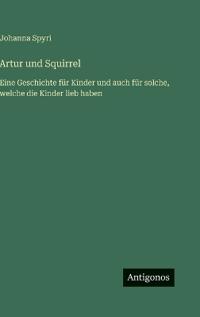 Artur und Squirrel