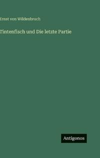 Tintenfisch und Die letzte Partie