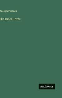 Die Insel Korfu