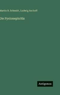 Die Pyelonephritis