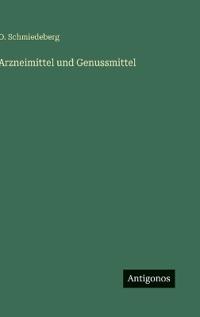 Arzneimittel und Genussmittel