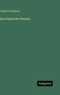 Das klassische Weimar