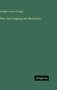Über den Umgang mit Menschen
