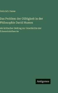 Das Problem der Gültigkeit in der Philosophie David Humes