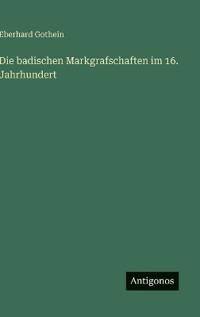 Die badischen Markgrafschaften im 16. Jahrhundert
