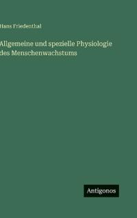 Kirjan kansi "Allgemeine Und Spezielle Physiologie Des Menschenwachstums"