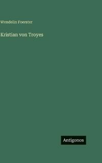 Kristian von Troyes