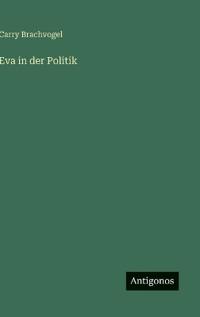 Eva in der Politik