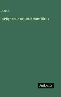 Auszüge aus Ammianus Marcellinus